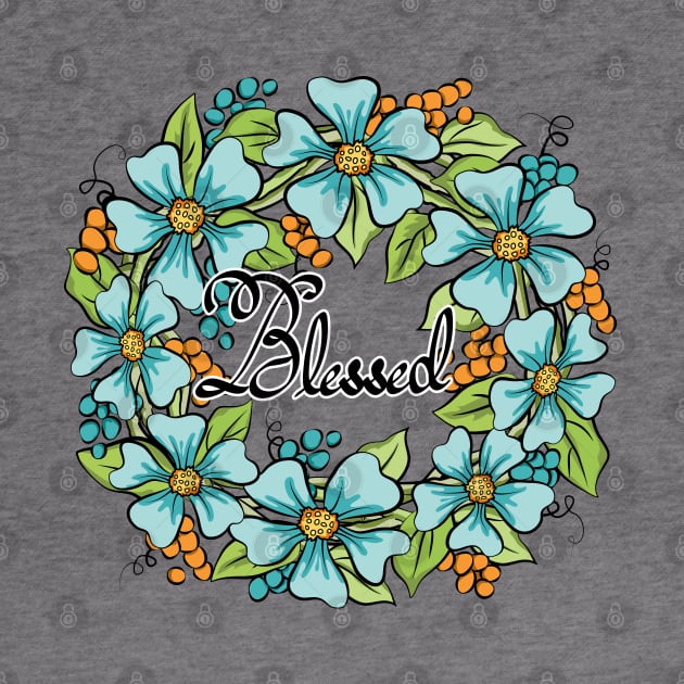 Blessed Floral Wreath Art by Designoholic